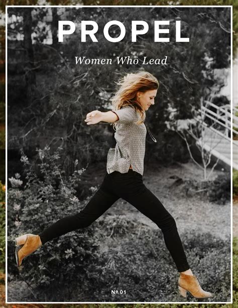 Propel women - This time, however, the words on the page spoke to me like never before. The real Proverbs 31 woman, God revealed, is “a woman of strength and mighty valor” (v.10) – a warrior. Her husband trusts her with his heart (v.11) – she’s his bestie. She “gives out revelation-truth to feed others” (v. 14), “sets her heart upon a nation ...